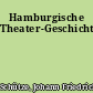 Hamburgische Theater-Geschichte