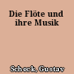 Die Flöte und ihre Musik