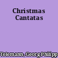 Christmas Cantatas