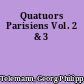Quatuors Parisiens Vol. 2 & 3