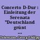 Concerto D-Dur : Einleitung der Serenata "Deutschland grünt und blüht im Friede" 1716, TVWV 12:1c