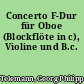 Concerto F-Dur für Oboe (Blockflöte in c), Violine und B.c.