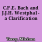 C.P.E. Bach and J.J.H. Westphal - a Clarification