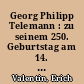 Georg Philipp Telemann : zu seinem 250. Geburtstag am 14. März 1931 (1681-1931)