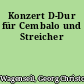 Konzert D-Dur für Cembalo und Streicher