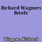 Richard Wagners Briefe