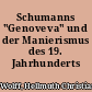 Schumanns "Genoveva" und der Manierismus des 19. Jahrhunderts